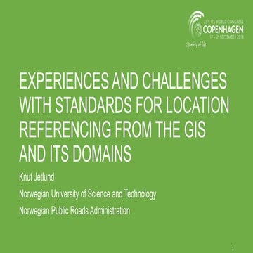 Experiences and challenges with standards for location referencing from ...