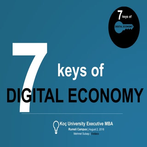 7 keys of Digital Economy