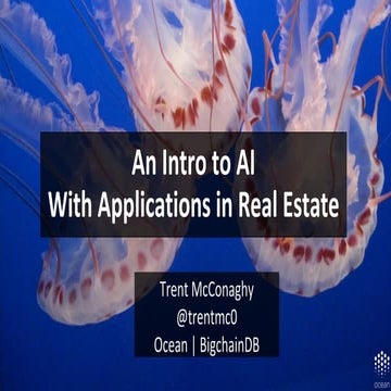 An Intro to AI With Applications in Real Estate