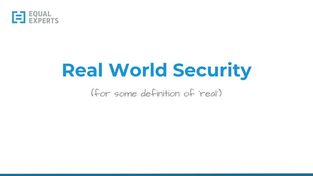 Real World Security @ DevSecOps Gathering (Sept '18)