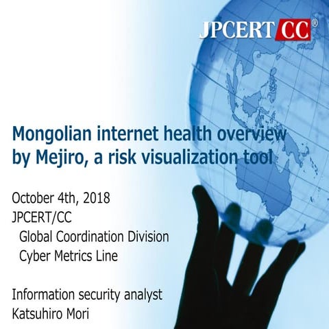 MNSEC 2018 - Mongolian Internet Healthiness