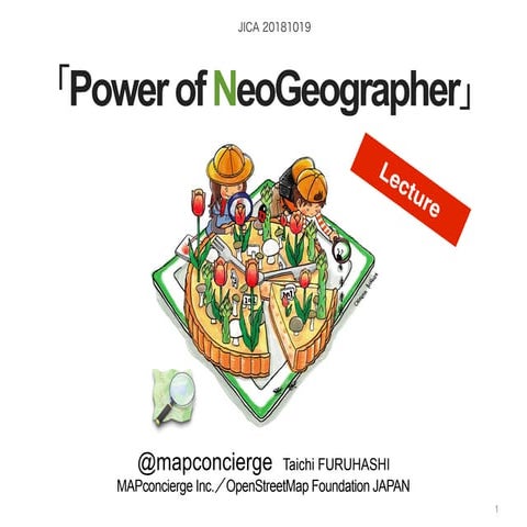 JICA Training 2018, Power of NeoGeographer