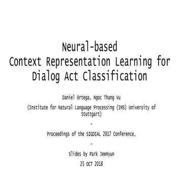 neural based_context_representation_learning_for_dialog_act_classification