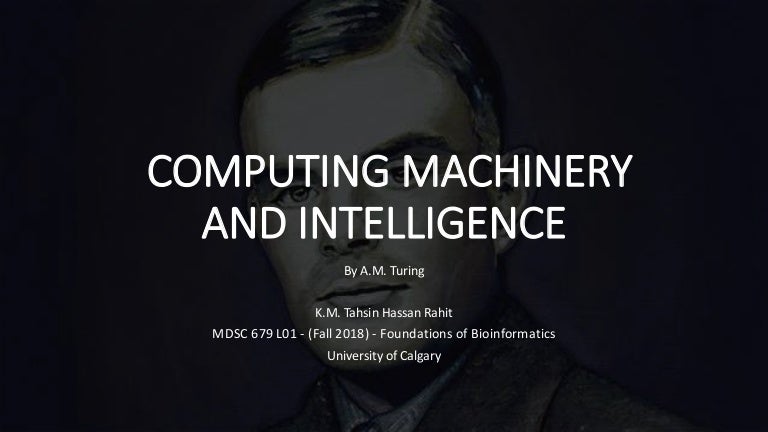Alan Mathison Turing: Computing Machinery And Intelligence – NMDKZN