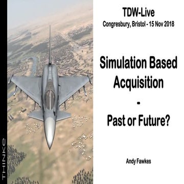 Simulation Based Acquisition - Past or Future?