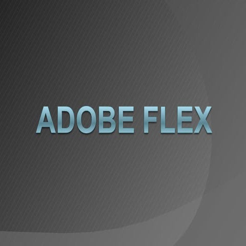 Adobe Flex
