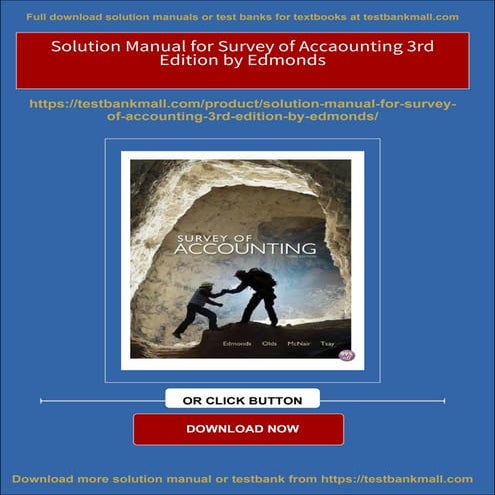 Solution Manual for Survey of Accaounting 3rd Edition by Edmonds | PDF