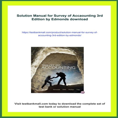 Solution Manual for Survey of Accaounting 3rd Edition by Edmonds | PDF