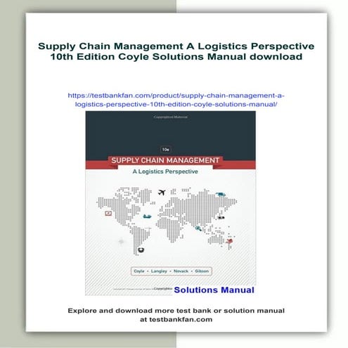 Supply Chain Management A Logistics Perspective 10th Edition Coyle Solutions ...