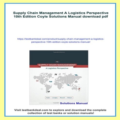 Supply Chain Management A Logistics Perspective 10th Edition Coyle Solutions ...