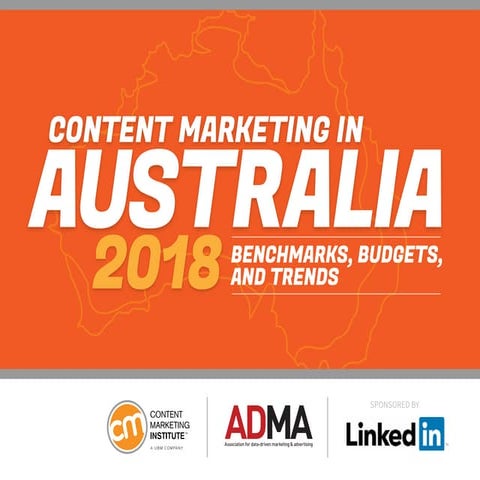 2018 Content Marketing in Australia: Benchmarks, Budgets, and Trends
