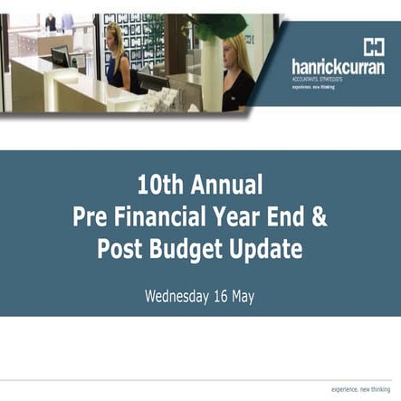 2018 Pre Financial Year End & Post Budget Update