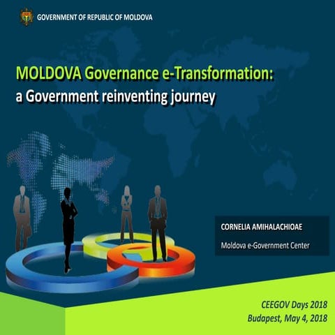 Moldova Governance e-Transformation: a Government Reinventing Journey