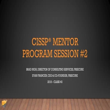 2018 CISSP Mentor Program Session 2