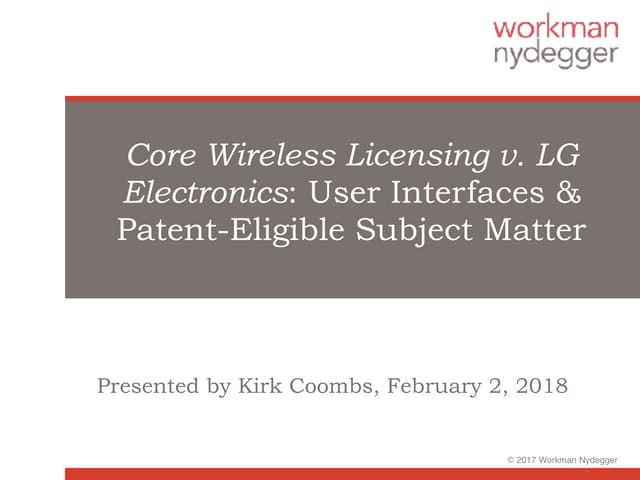 Core Wireless Licensing v. LG Electronics: User Interfaces & Patent-Eligible ...