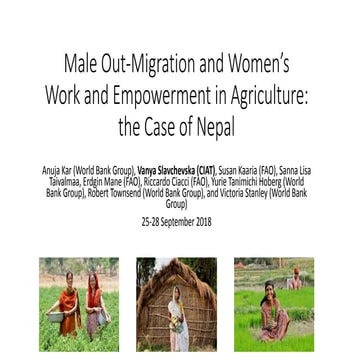 Male out-migration and women's work and empowerment in Agriculture: the case ...
