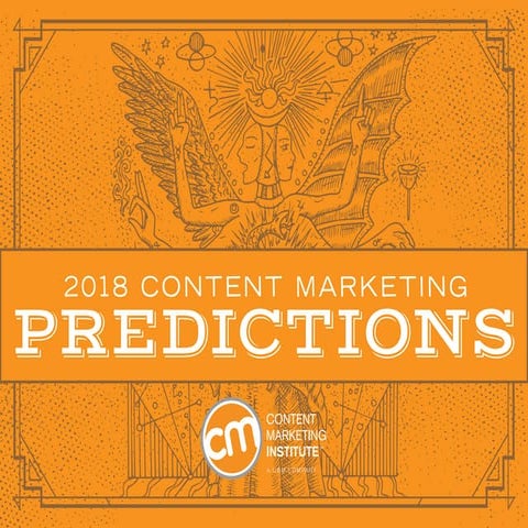 2018 Content Marketing Predictions
