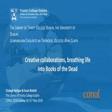 Creative collaborations: breathing life into Books of the Dead ...