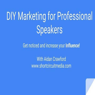 DIY Marketing for Professional Speakers