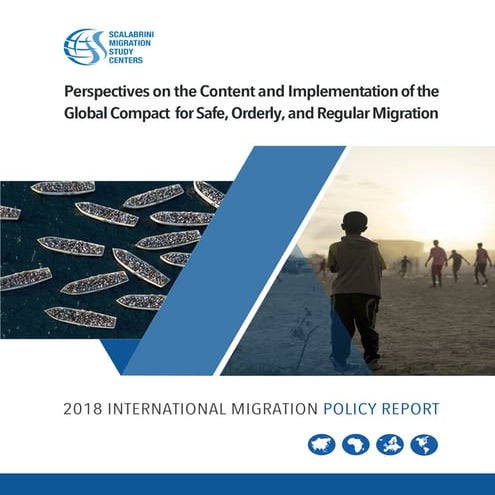 Perspectives on the Content and Implementation of the Global Compact for Safe...