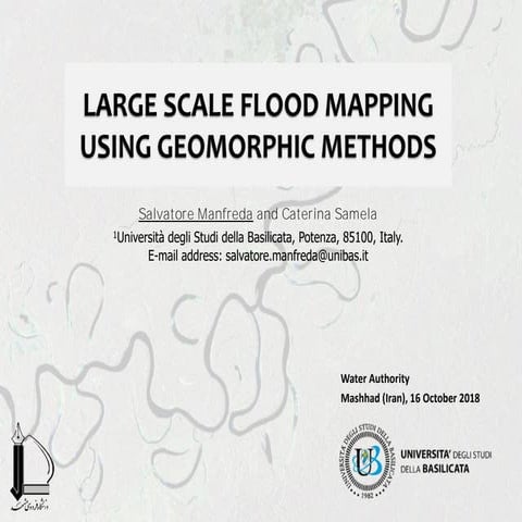 LARGE SCALE FLOOD MAPPING USING GEOMORPHIC METHODS