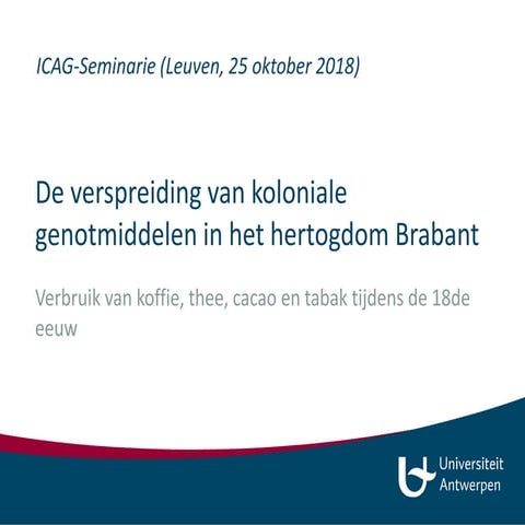 de-verspreiding-van-koloniale-genotmiddelen-in-het-hertogdom-brabant
