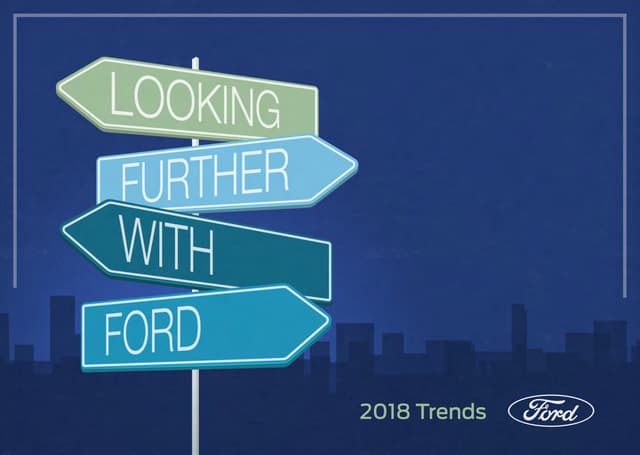 2018 looking further with_ford_trend report_