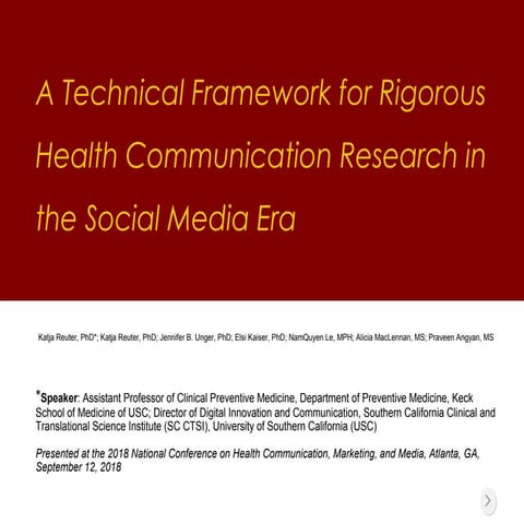 A Technical Framework for Rigorous Health Communication Research in the Socia...