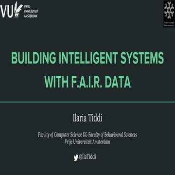 Building intelligent systems with FAIR data | PPT