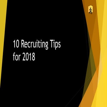 10 Recruiting Tips for 2018