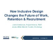 How Inclusive Design Changes the Future of Work, Retention & Recruitment 