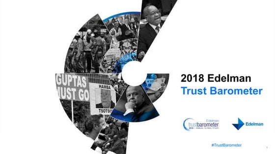 2018 Edelman Trust Barometer - South Africa Report