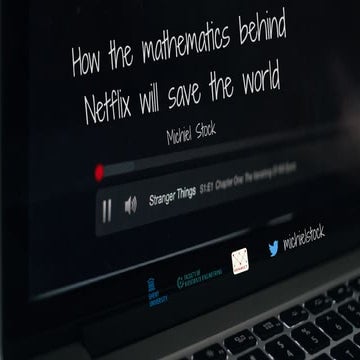 How the mathematics behind Netflix will save the world