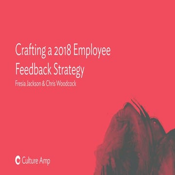 2018 Employee Feedback Strategy