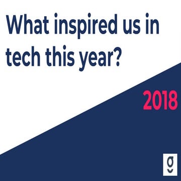 2018 tech highlights 