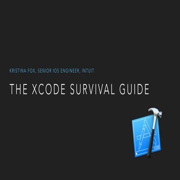 Xcode Survival Guide Version Two