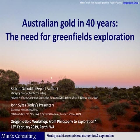 Australian gold in 40-years: The need for greenfields exploration