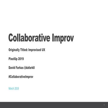 Collaborative Improv: Improvised UX