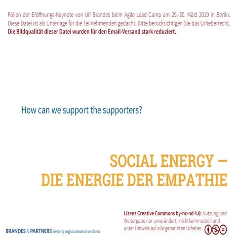Social Energy - die Energie der Empathie. Agile Lead Camp 2019