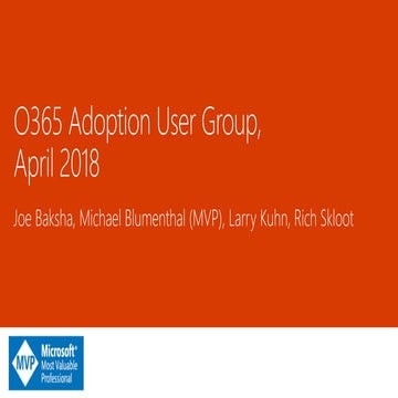 2019 April Office 365 Adoption User Group meeting