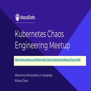 Introducing Bangalore Meetup for Kubernetes Chaos Engineering