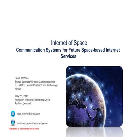 Internet of Space - Communication Systems for Future Space-bases Internet Ser...