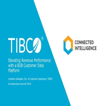 TIBCO: Elevating Revenue Performance with a B2B Customer Data Platform