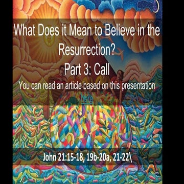 Belief and the Resurrection Part 3: Call