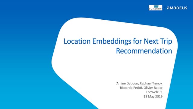 Location Embeddings for Next Trip Recommendation