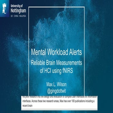 Mental Workload Alerts - Reliable Brain Measurements of HCI using fNIRS - Lei...