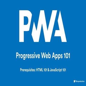 RevolutionConf 2019 - Progressive Web Apps 101