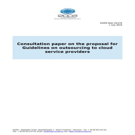 2019 07-01 consultation draftguidelinesoutsourcingcloudserviceproviders
