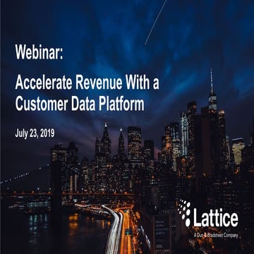 Accelerate Revenue with a Customer Data Platform