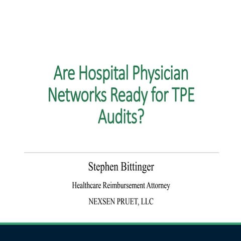 Are Hospital Physician Networks Ready for TPE Audits?